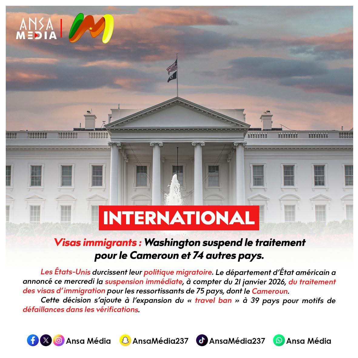 Washington suspend le traitement pour le Cameroun et 74 autres pays