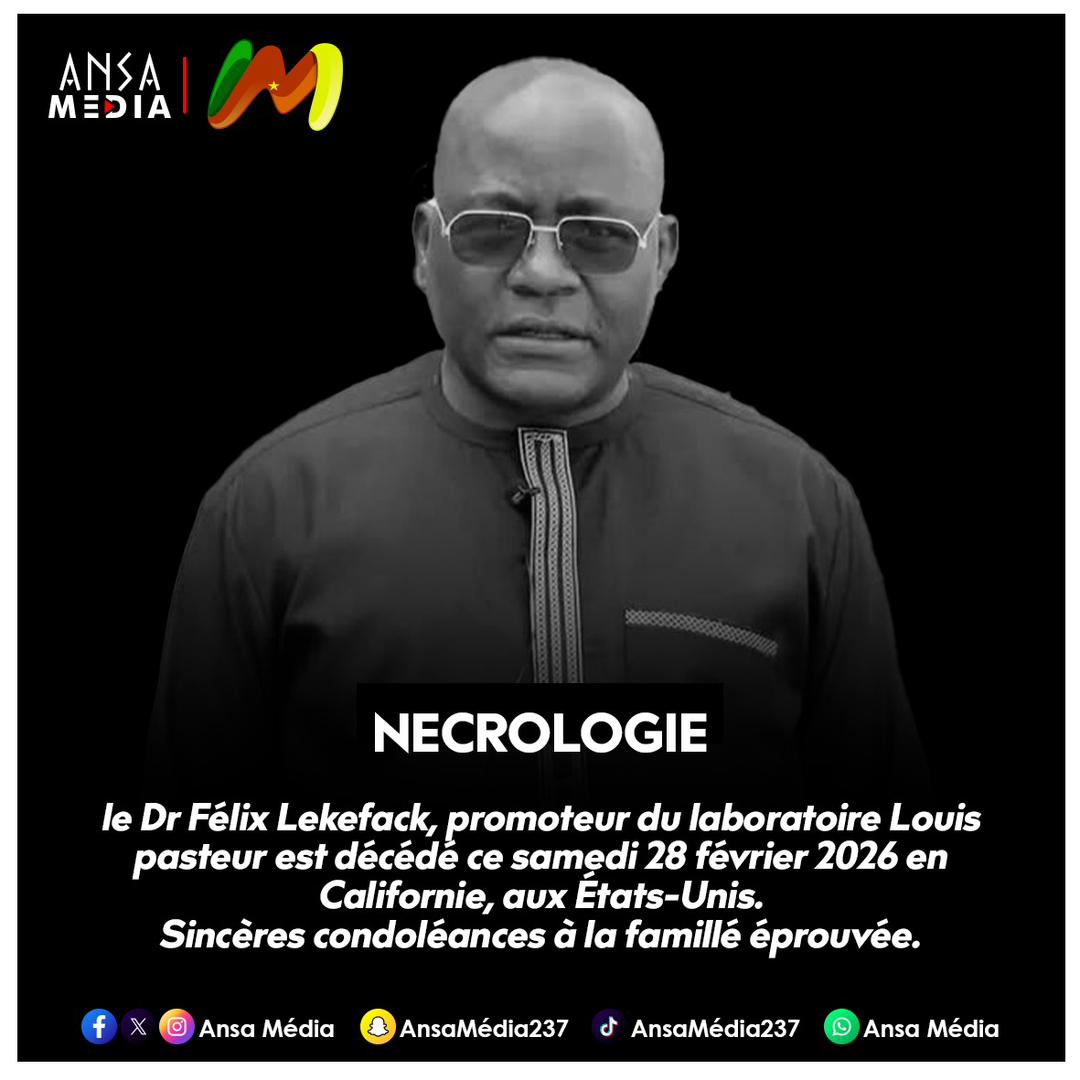 Cameroun : Décès du Dr Félix Lekefack.