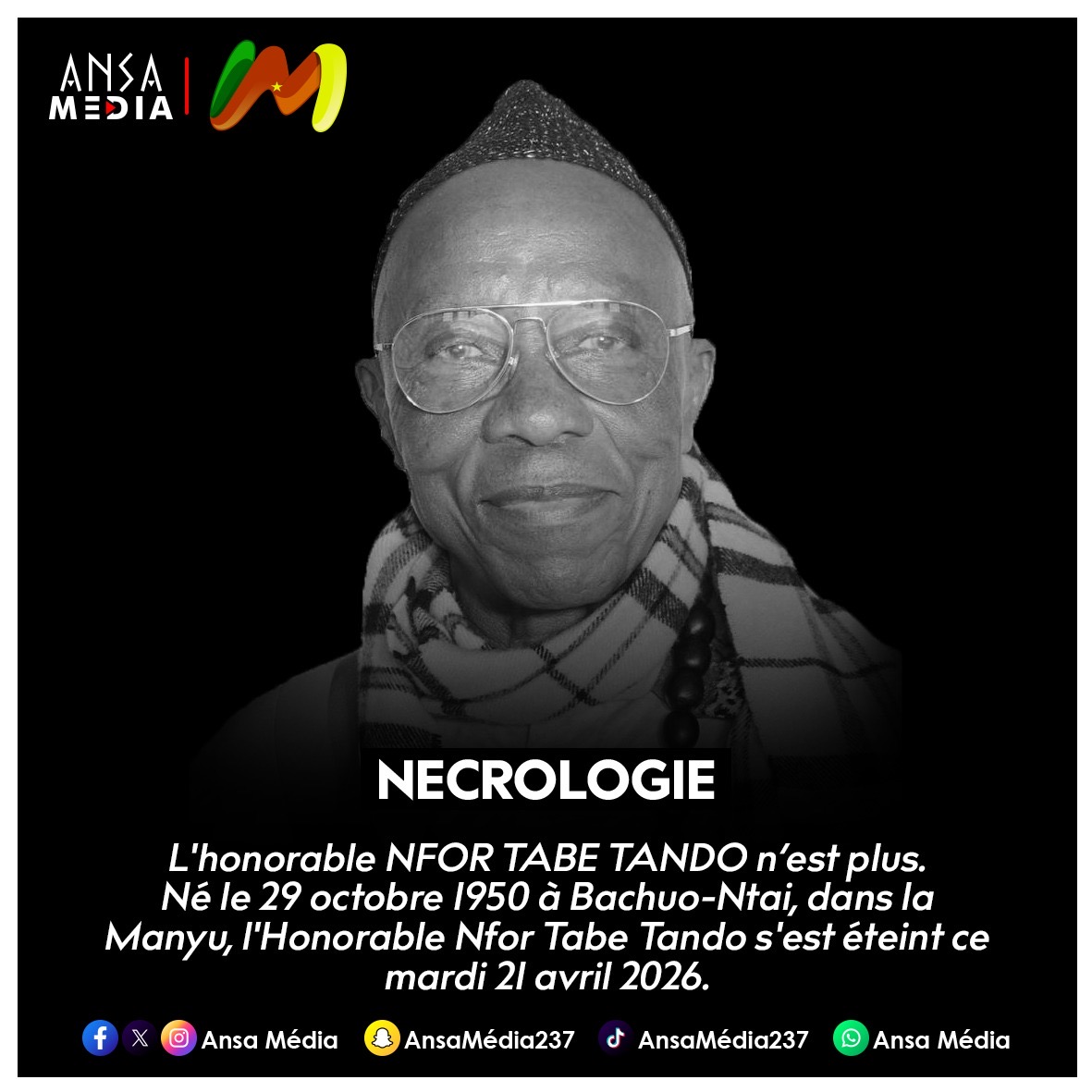 Nécrologie : L'honorable NFOR TABE TANDO n’est plus.