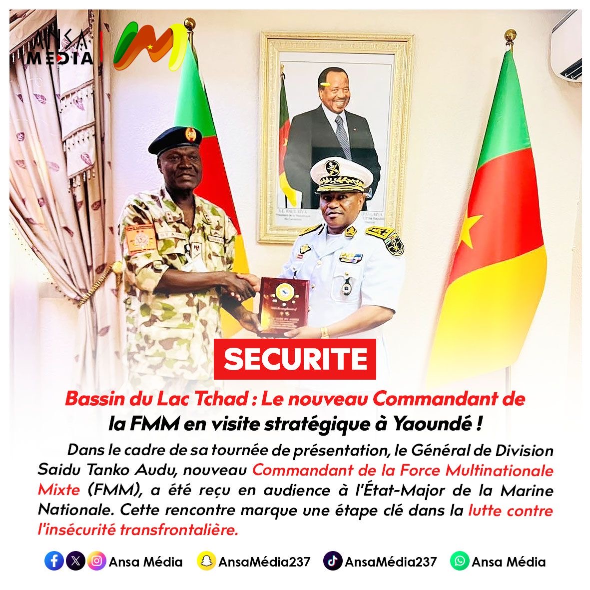 Bassin du Lac Tchad : Le nouveau Commandant de la FMM en visite stratégique à Yaoundé !
