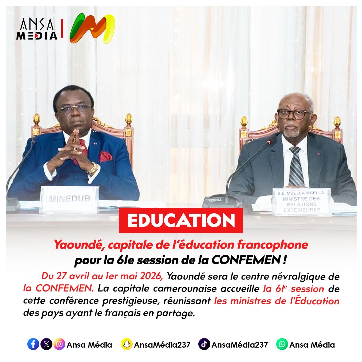 Yaoundé, capitale de l’éducation francophone pour la 61e session de la CONFEMEN !