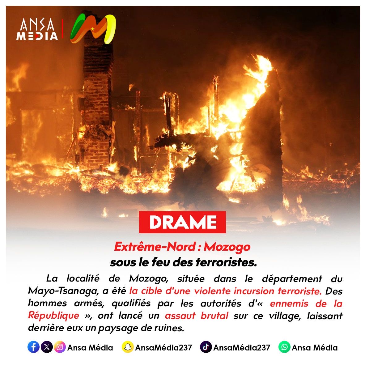Drame à l’Extrême-Nord : Mozogo sous le feu des terroristes.