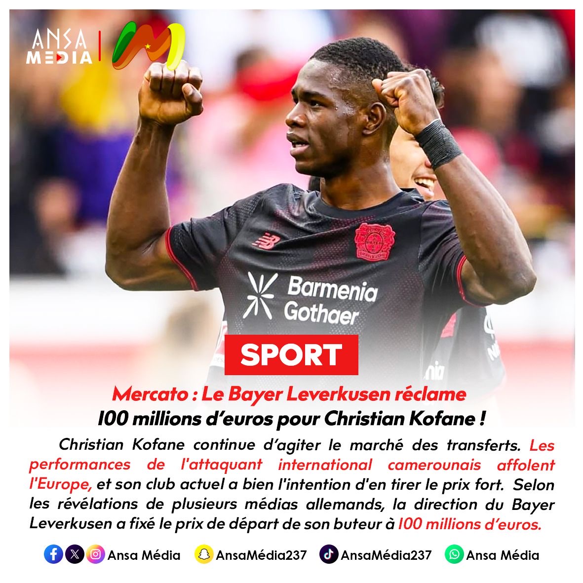 Mercato : Le Bayer Leverkusen réclame 100 millions d’euros pour Christian Kofane !
