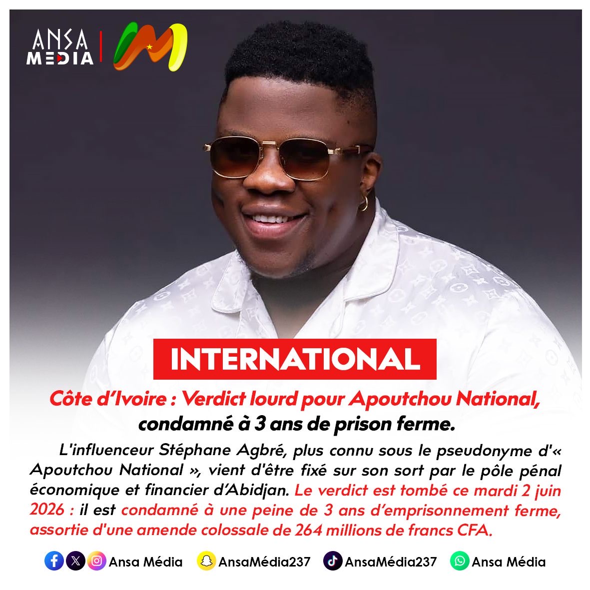 Côte d’Ivoire : Verdict lourd pour Apoutchou National, condamné à 3 ans de prison ferme.