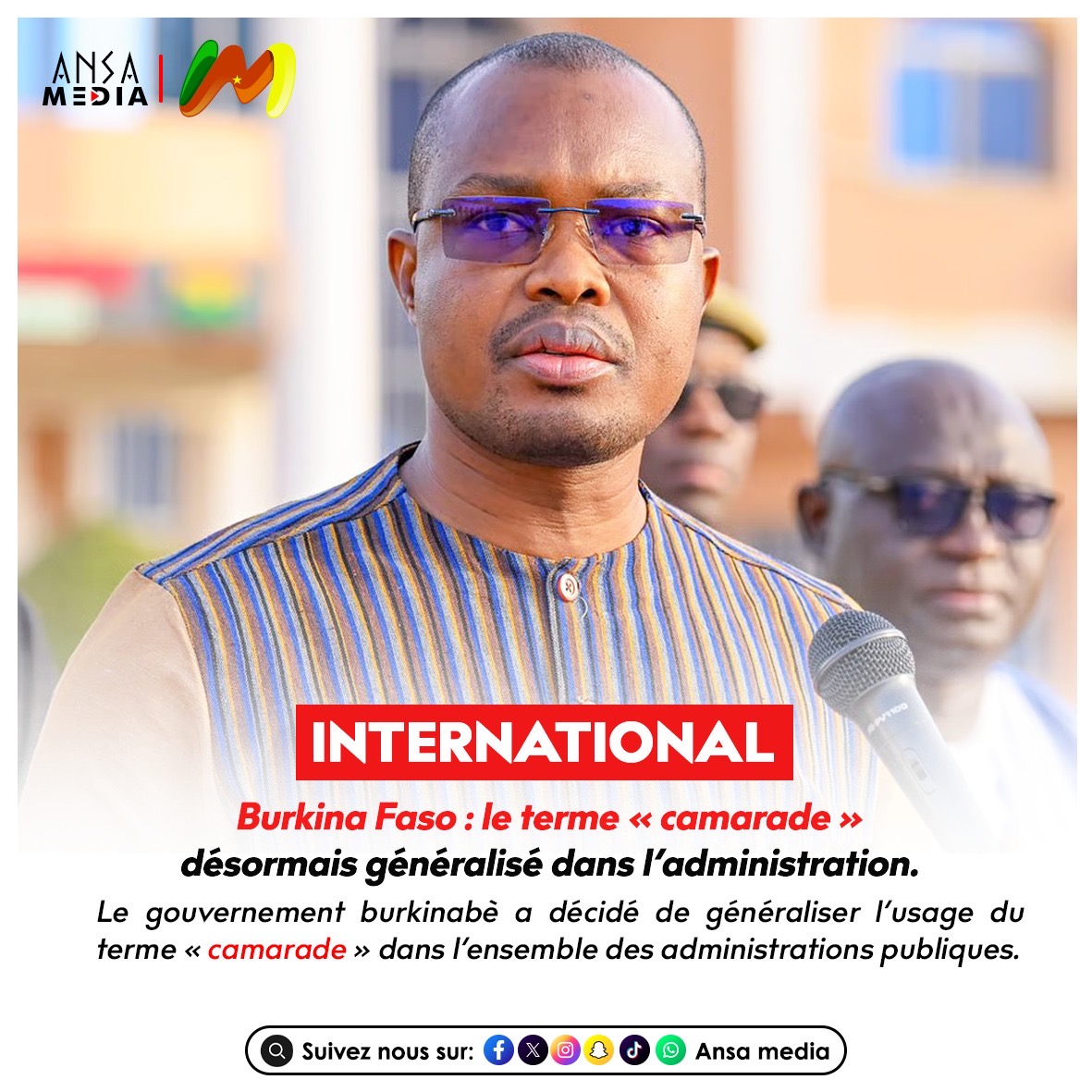 Burkina Faso : le terme « camarade » désormais généralisé dans l’administration.
