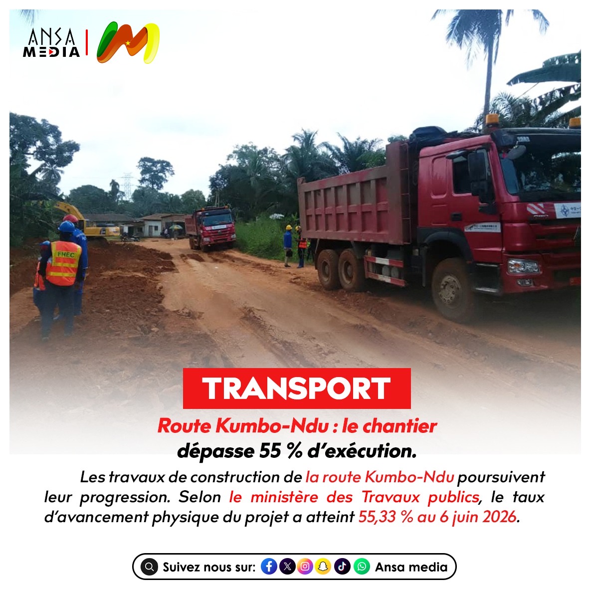 Route Kumbo-Ndu : le chantier dépasse 55 % d’exécution.