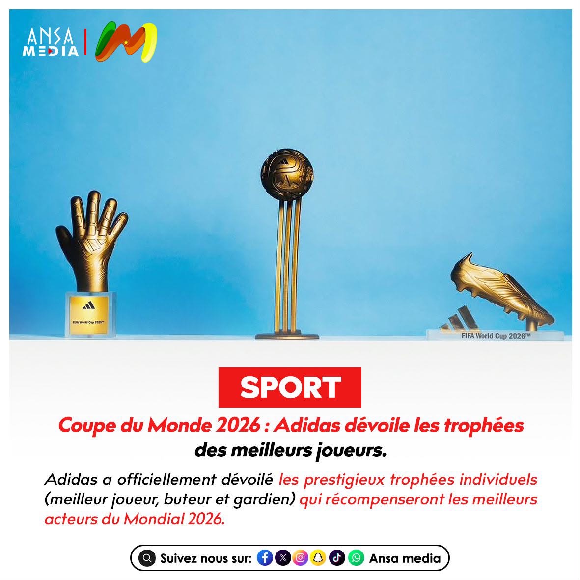 Coupe du Monde 2026 : Adidas dévoile les trophées des meilleurs joueurs.
