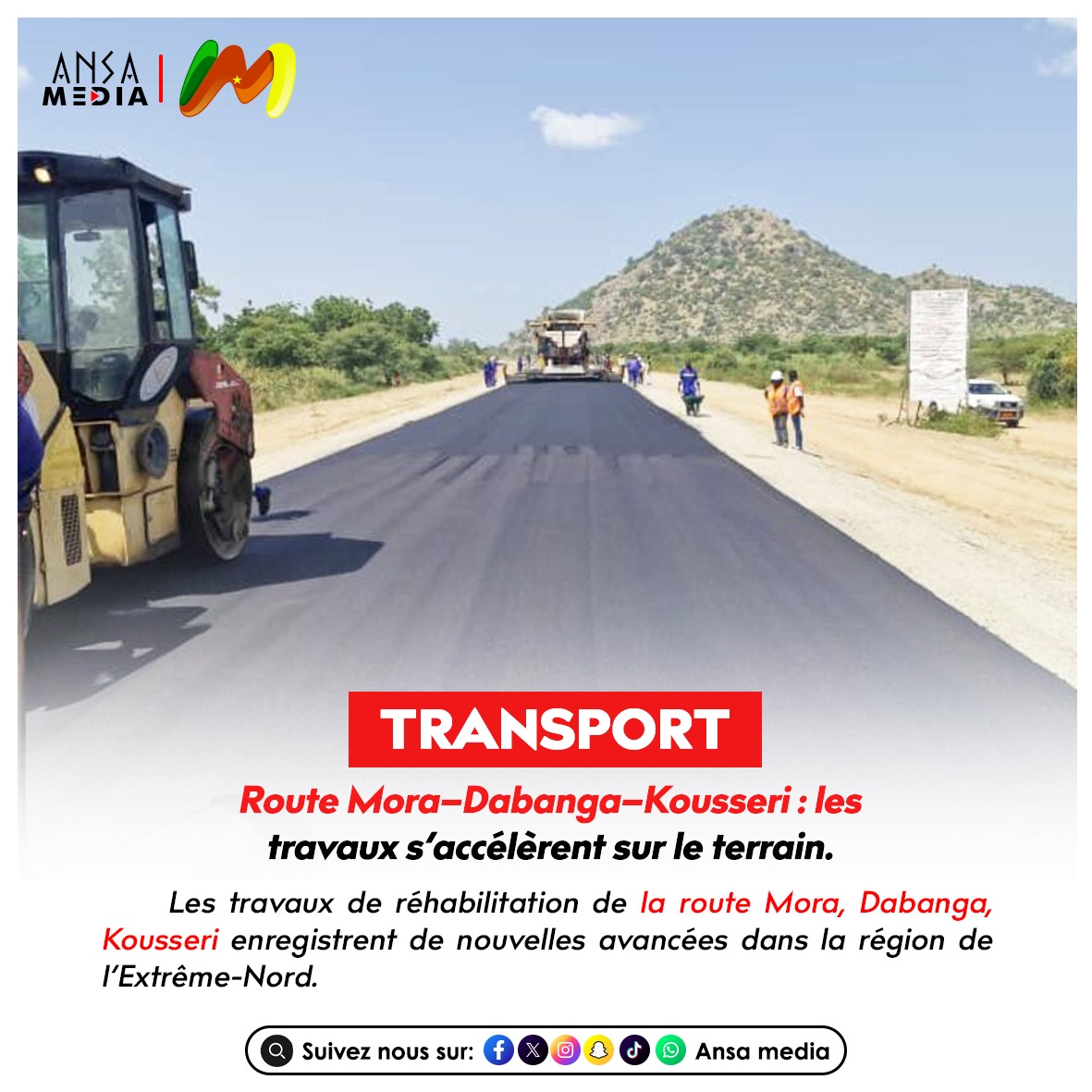 Route Mora–Dabanga–Kousseri : les travaux s’accélèrent sur le terrain.