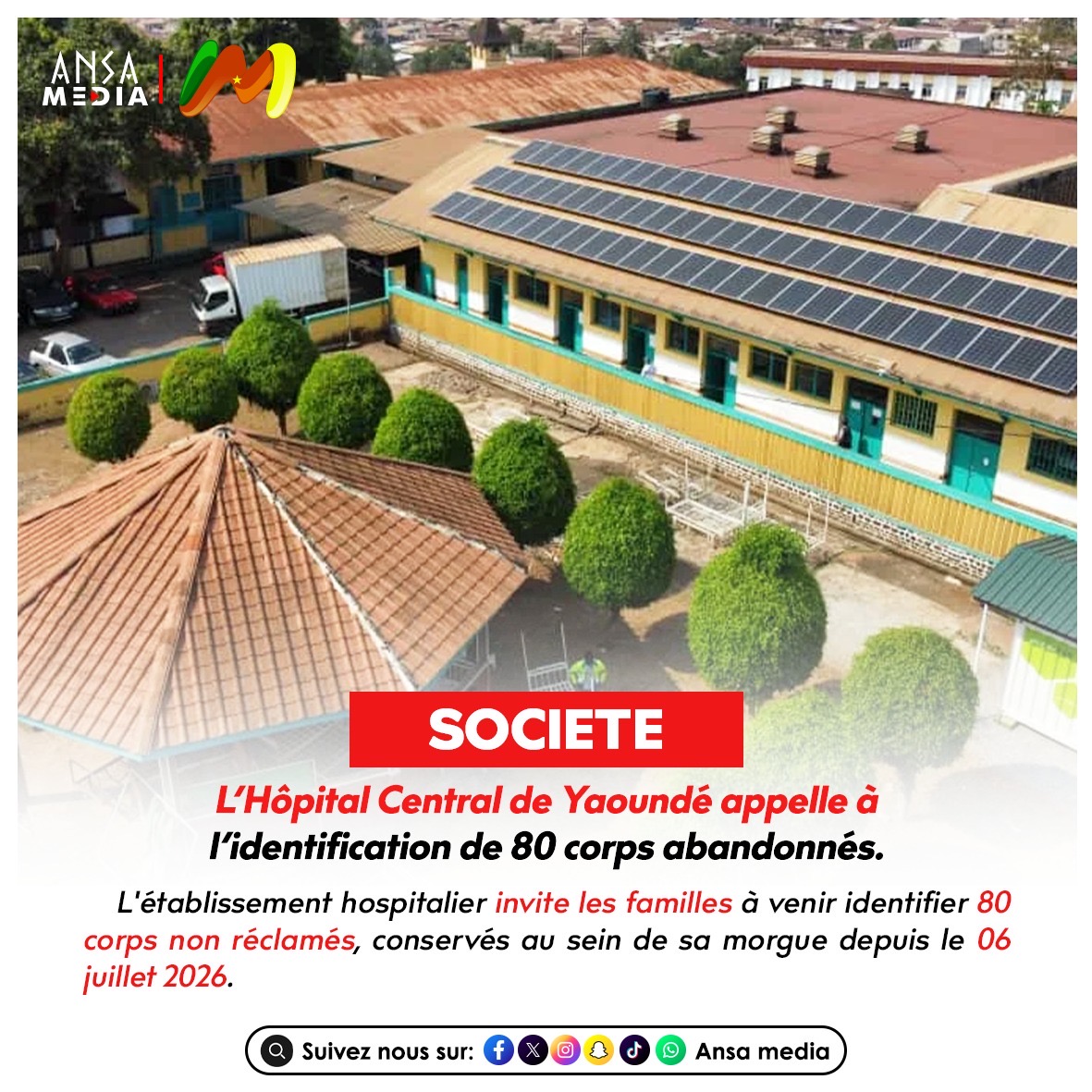 L’Hôpital Central de Yaoundé appelle à l’identification de 80 corps abandonnés.