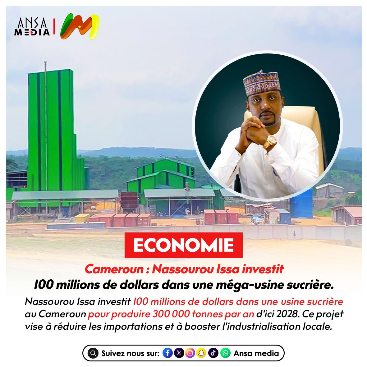 Nassourou Issa investit 100 millions de dollars dans une méga-usine sucrière.