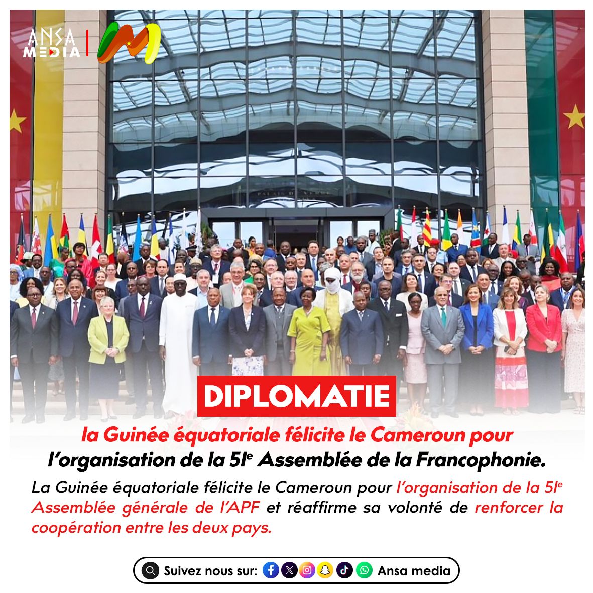 la Guinée équatoriale félicite le Cameroun pour l’organisation de la 51 Assemblée de la Francophonie.