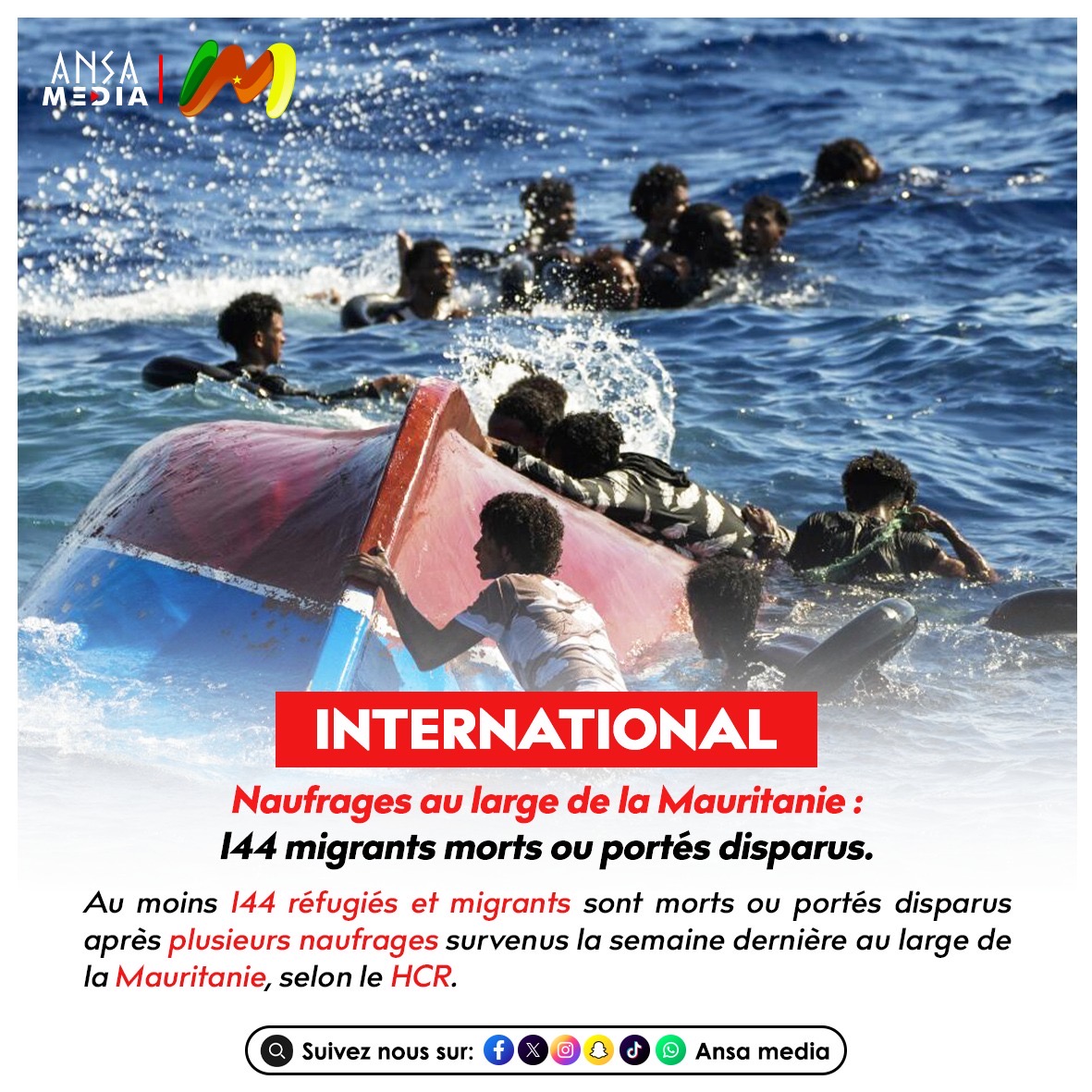 Naufrages au large de la Mauritanie : 144 migrants morts ou portés disparus.
