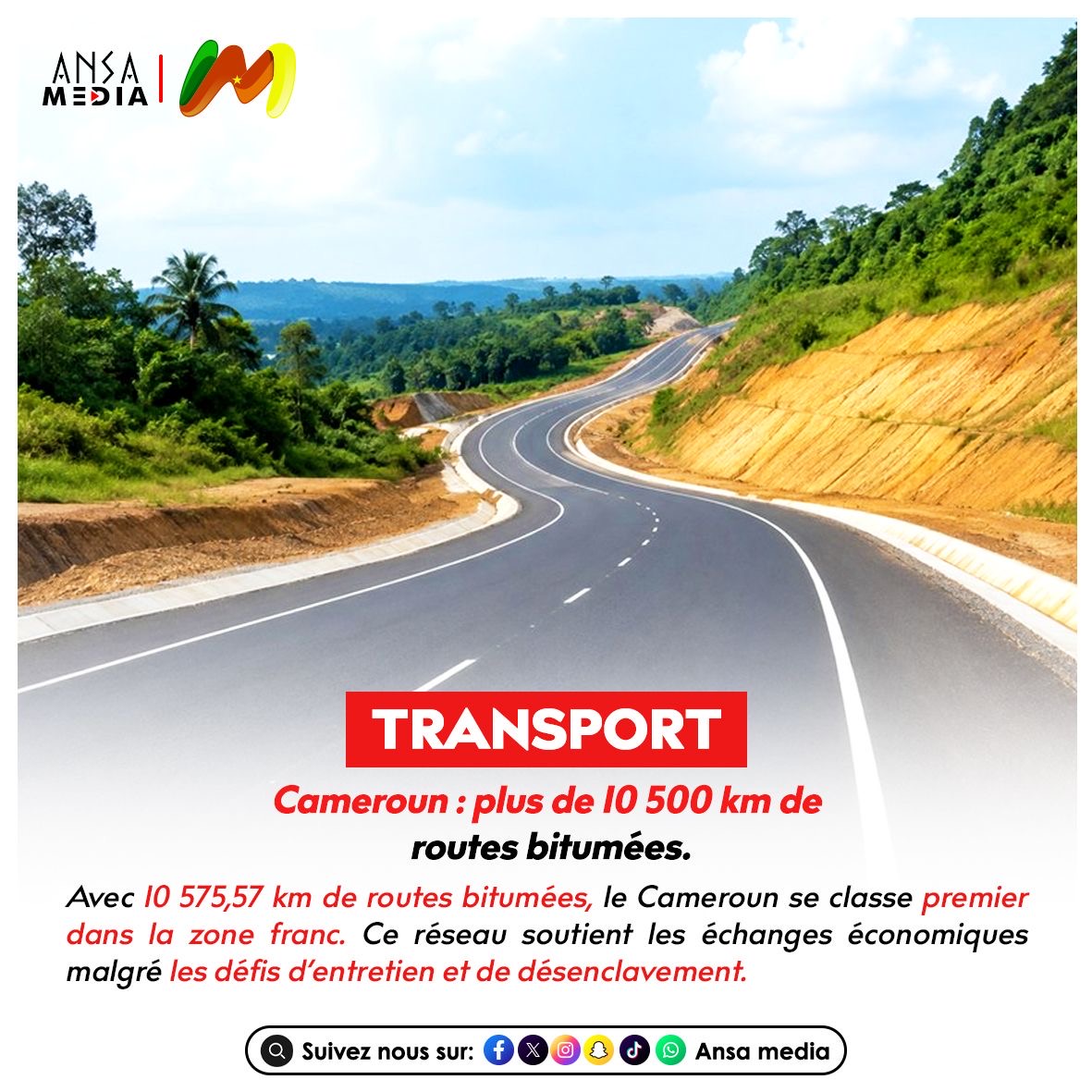 Cameroun : plus de 10 500 km de routes bitumées.