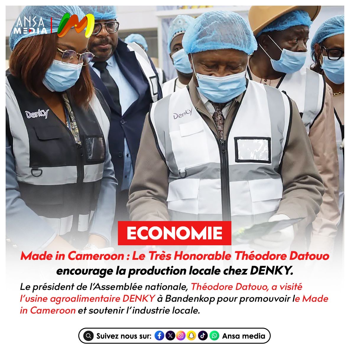 Le Très Honorable Théodore Datouo encourage la production locale chez DENKY.