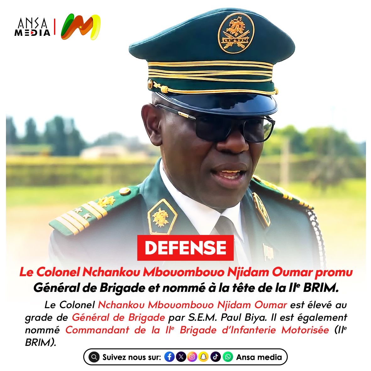 Le Colonel Nchankou Mbouombouo Njidam Oumar promu Général de brigade