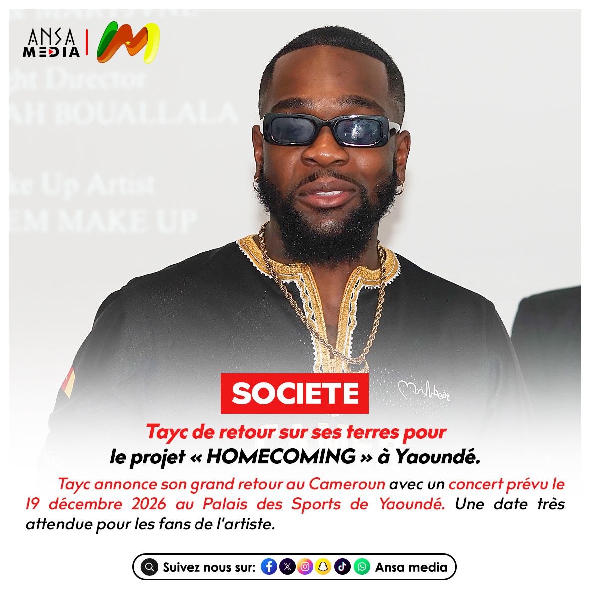 Tayc de retour sur ses terres pour le projet « HOMECOMING » à Yaoundé.