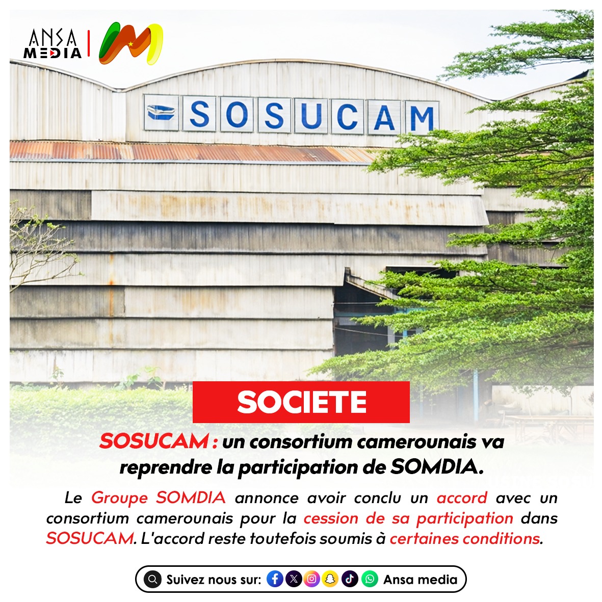 SOSUCAM : un consortium camerounais va reprendre la participation de SOMDIA.